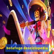 botafogo desciclopedia